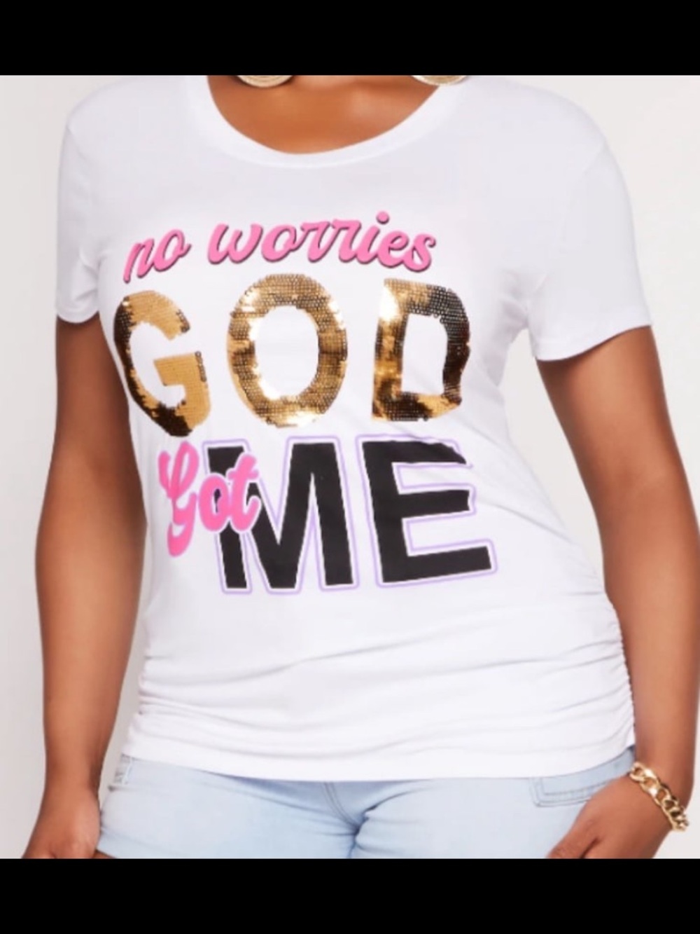 No Worries God Got Me White Graphic Tee with Gold Sequin